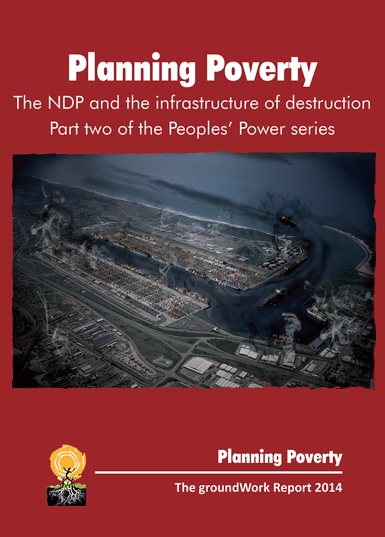 2014: Planning Poverty – The NDP and the infrastructure of Destruction