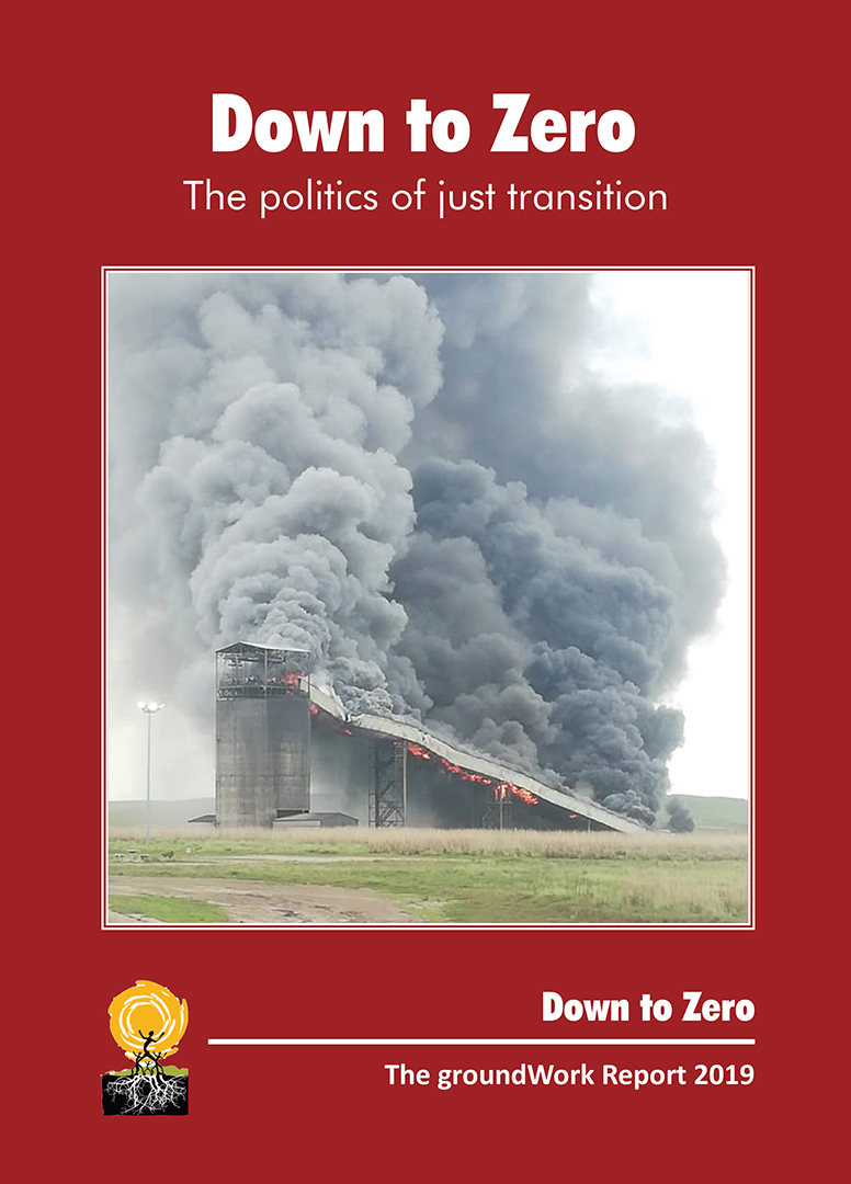 2019: Down to Zero – The politics of a Just Transition