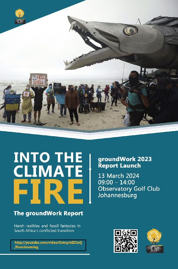 Media Advisory: Into the Climate Fire – groundWork launches its 2023 report